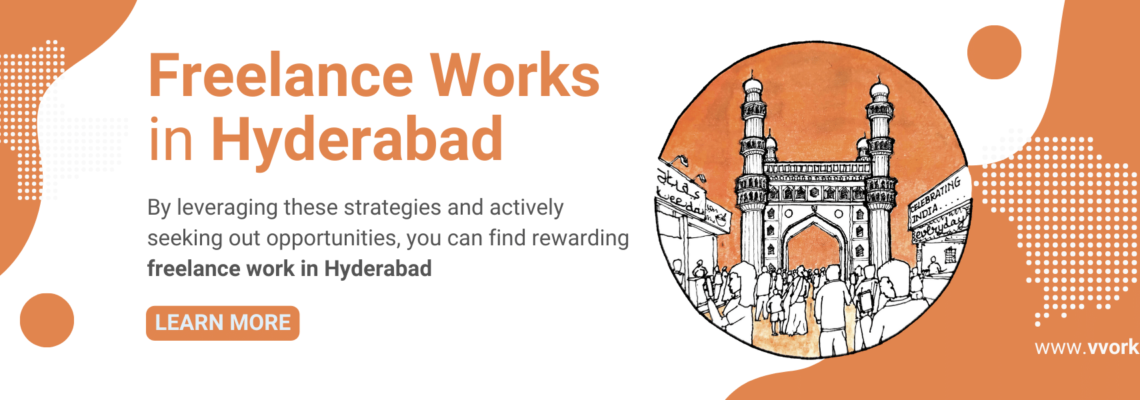 Freelance Works in Hyderabad
